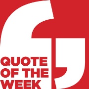 Quote Of The Week